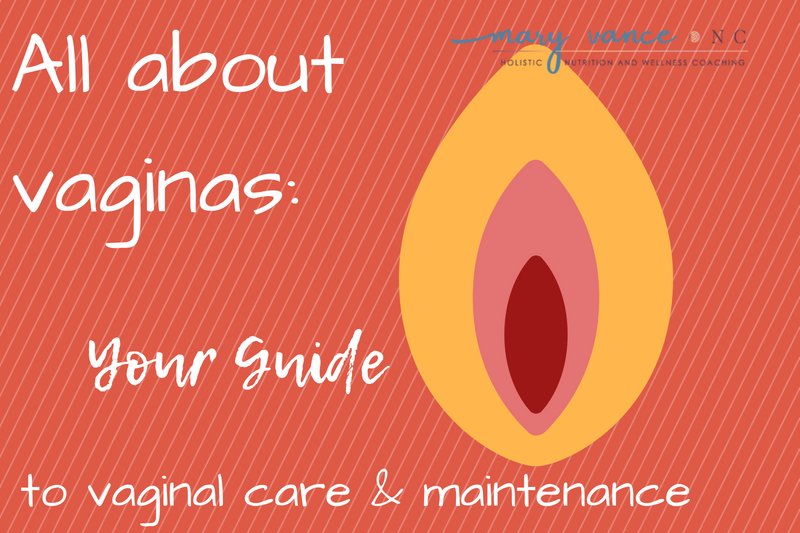Your Guide to Vagina Care & Maintenance
