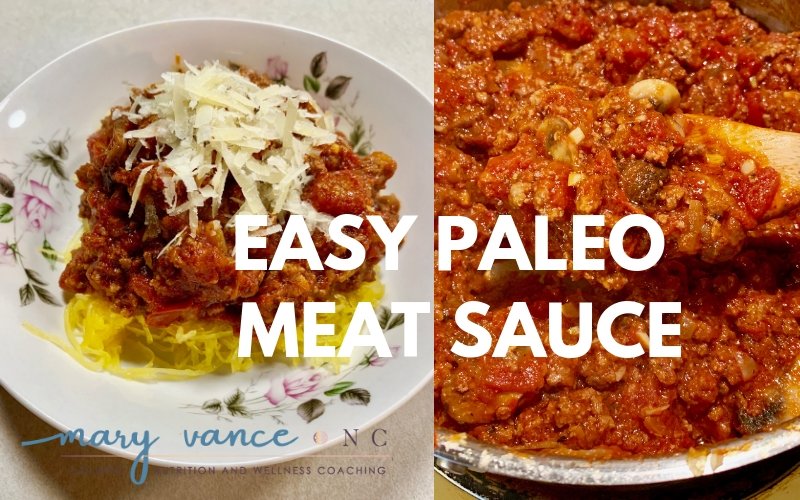 Easy Homemade Paleo Meat Sauce (Whole 30)