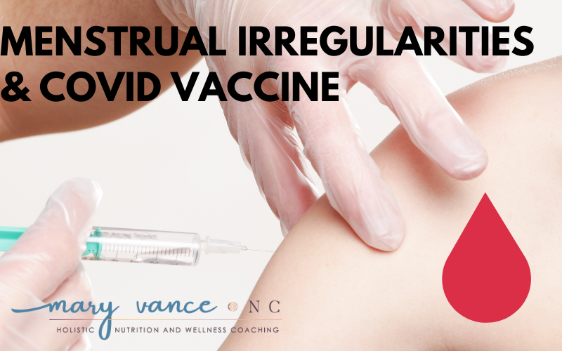 Covid Vaccine & Menstrual Irregularities